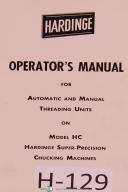 Hardinge Operators Automatic and Manual Threading Units HC Chucking Lathe Manual