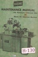 Hardinge Maintenance Automatic Threading Unit HC Chucking Lathe Manual