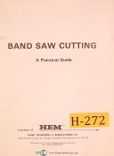 Harris Engineering Band Saw Cutting, Practical Guide & Reference Manual