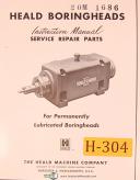 Heald Boringheads, Instructions and Service Repair Parts Manual Year (1957)