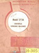 Heald 273A, Universal Grinding Machine, Instructions and Service Parts Manual