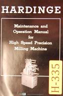 Hardinge Milling Machine, Maintenance and Operations Manual