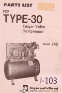 Ingersoll Rand Model 242, Type 30, Finger Valve Compressor Parts List Manual