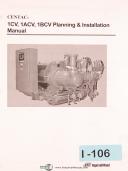 Centac Ingersoll Rand, 1CV, 1ACV 1BCV Planning & Installation Manual 2003