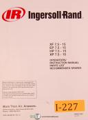 Ingersoll Rand XF 7.5 - 15, EP HP XP, Air Compressor Operations and Parts Manual