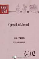 Kent USA Operators Instruction SGS-1224AHD Surface Grinder Manual