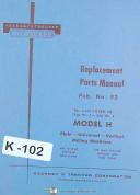 Kearney Trecker Model H No. 92, 2 3 KM Vertical Milling Replacement Parts Manual