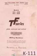 Kearney & Trecker Milwaukee TFR-25, TF Series Milling Machine Parts Lists Manual