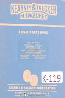 Kearney & Trecker Milwaukee CK, Miling Machine Parts Manual Year (1951)
