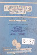Kearney Trecker H, HR-25, KM Milling Machine Parts Manual Year (1951)
