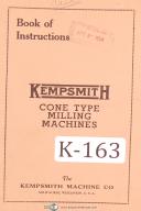 Kempsmith No. 1, 2, 3, Cone Type Milling Machine Operation Parts Manual Yr. 1954