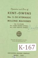 Kent Owens No. 2-20 Hydraulic Milling Operations Set-Up and Maintenance Manual