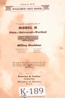 Kearney & Trecker Model H, Milling Machine Replacement Parts Manual Year (1957)