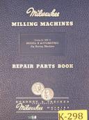 Kearney & Trecker Model B, BAR10, Jog Boring, Repair Parts Manual 1967