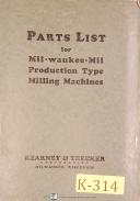 Kearney & Trecker Mil=waukee-Mil, Production Type Milling, Parts Manual 1929