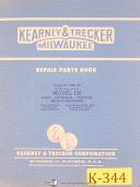 Kearney & Trecker CK 25hp, 4-5-6, CKR-32, Milling Repair Parts Manual 1952