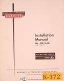 Kearney & Trecker Eb EGI/3-66, Milling Machine, Installation Manual 1967