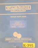 Kearney & Trecker Model H, No. 2 Milling Repair Parts Manual 1949