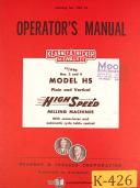 Kearney & Trecker HS, 3 & 4 15/30hp HSC-10 Milling Machine Operators Manual 1954