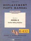 Kearney & Trecker K, 15hp No.4, KR-13 Vertical Milling, Replacement Parts Manual