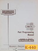 Kearney & Trecker Milwaukee-Matic I, II & III, Parts Programming Manual 1963