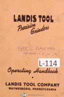 Landis Type C, 6", 10", 14", No. 8 Grinding Machine Operation & Parts Manual