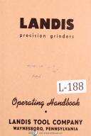 Landis 6" Type CH, 10" Type LCH Plain Hydraulic Grinding Operation Manual 1959