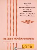 Landis Lanhydro Double End Conduit, Threading Machine, Opertions & Parts Manual