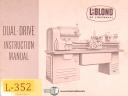 Leblond Dual Drive Lathe Operations Maintenance and Parts Manual 1951