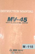 Mori Seiki MV-45, VMC Fanuc 6M-B, VMC, Instructions Manual