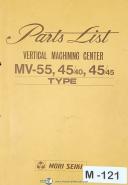 Mori Seiki MV-55, 45/40 45/45 Type, VMC, Parts List Manual