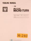 Mazak Micro Turn, Yamazaki S/N N-42259, Tooling Manual