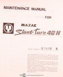 Mazak Slant Turn 40N, NC Lathe, Maintenance and Parts List Manual Year (1984)