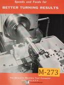 Monarch, "Better Turning Results", Speeds Feeds & Alloy Manual 1957