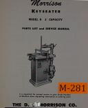Morrison Keyseater Model K 1", Milling Machine, Parts and Service Manual