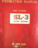 Mori Sieki Yasnac SL-3, Lathe Instructions and Maintenance Manual 1983