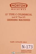 Norton 10" Type C (14" Type LC) Grinder Parts Catalog Manual Year (1952)