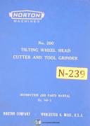 Norton 200 Tilting Head Grinder, Instructions & 746-2 Parts Manual 1963