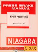 Niagara HD-100, Press Brake B-23 Operations & Maintenance Manual 1976