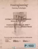 Pennengineering Pemserter Series 2000, Fastener Install Press, Operations Manual