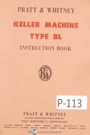 Pratt & Whitney Keller Type BL, Milling Machine Operators Instruct Manual (1952)