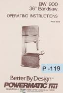 Powermatic BW 900, 36" Band Saw, Operations Manual Year (1983)