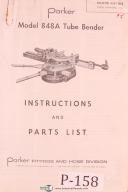 Parker Model 848A Tube Bender Instructions & Parts List Manual Year 1961
