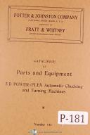 Potter & Johnston, Pratt Whitney, 5D & 5DLX Chucking & Turning Parts Manual 1949