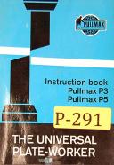 Pullmax P3 & P5, Plate Worker, Instructions and Parts Manual 1957