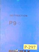 Pullmax P9, P9-D Duplictor, Instructions and Parts Lists Manual