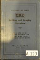 Allen No. 2 & 2 1/2 Drilling Tapping Parts Manual