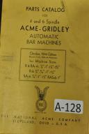 Acme Gridley 4 & 6 Spindle Bar Machine Parts Manual