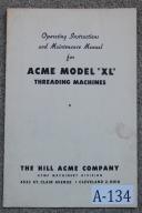 Acme Model XL Machine Operation, Maintenance Manual