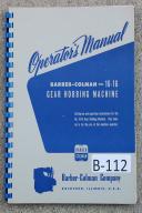 Barber Colman Hobbing No. 16-16 Model A Operation Manual